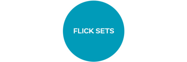 Flick Sets